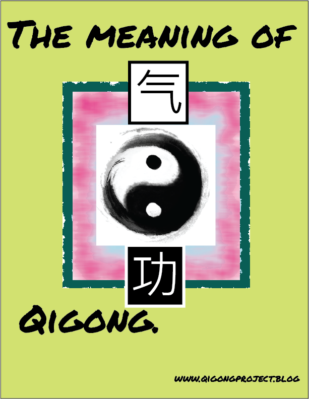 Theory Of Qigong Qigong Project